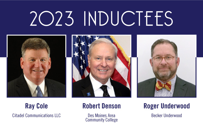 Congratulations again to DMACC President Robert Denson and Roger Underwood of Becker Underwood for being 2023 inductees to the Iowa Business Hall of Fame. The inductees will be honored tonight during the Greater Des Moines Committee’s Annual Induction Event. #SmartChoice