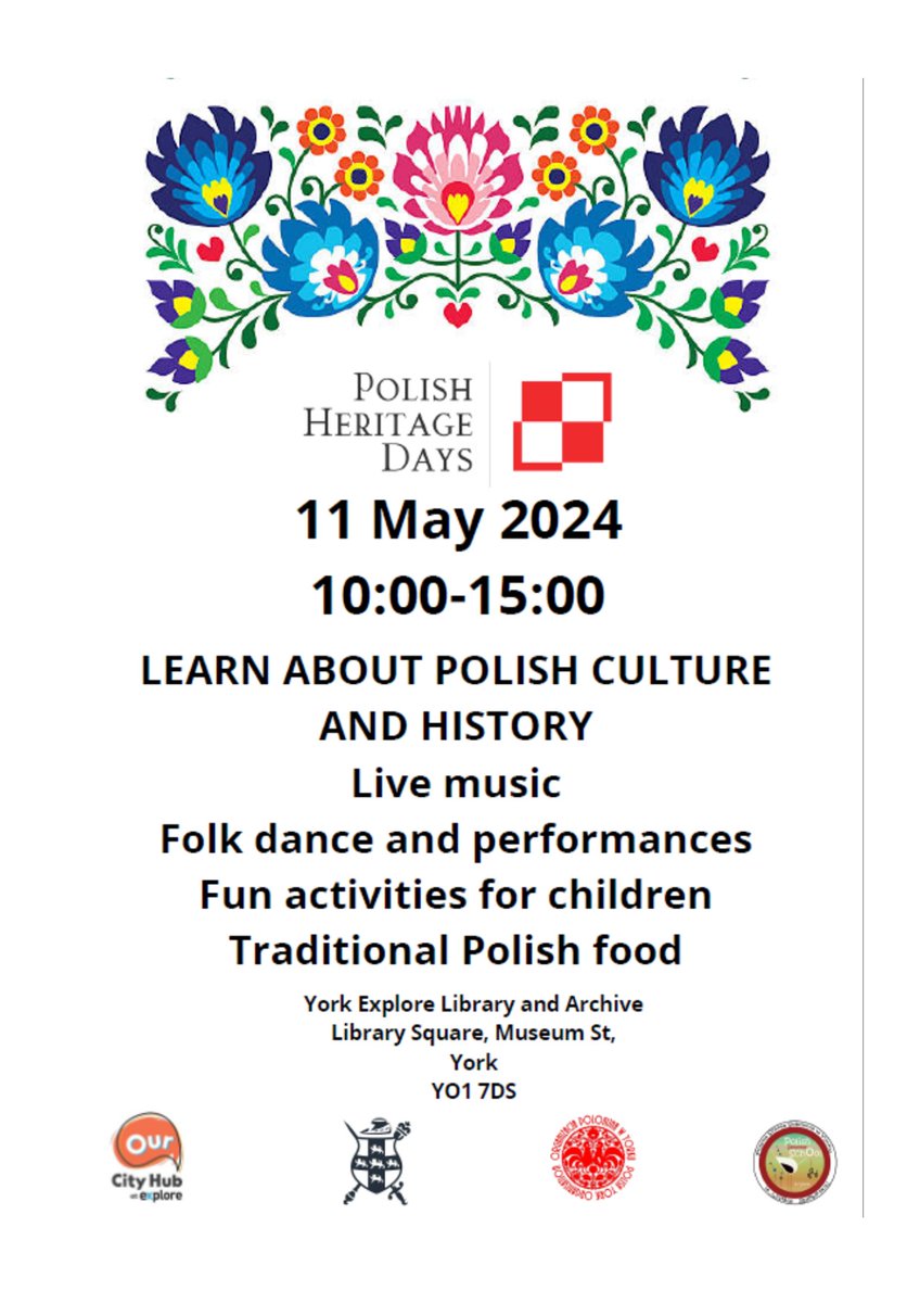 Learn about Polish culture and History at @YorkExplore Library and Archive on Saturday 11 May between 10 and 3 with Our city Hub Folk dance performances fun activities for children Traditional Polish food and more