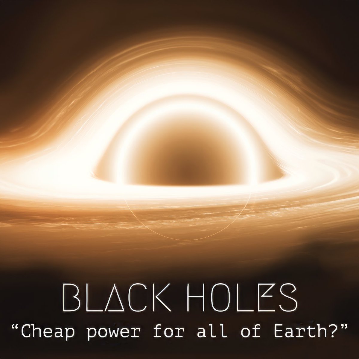 Can #BlackHoles provide cheap power to all of Earth? Is this real? Does #SciFi have #RealSolutions? Learn more at bit.ly/MEmasterpiece

#energy #savetheworld #modernenergy #alternativeenergy