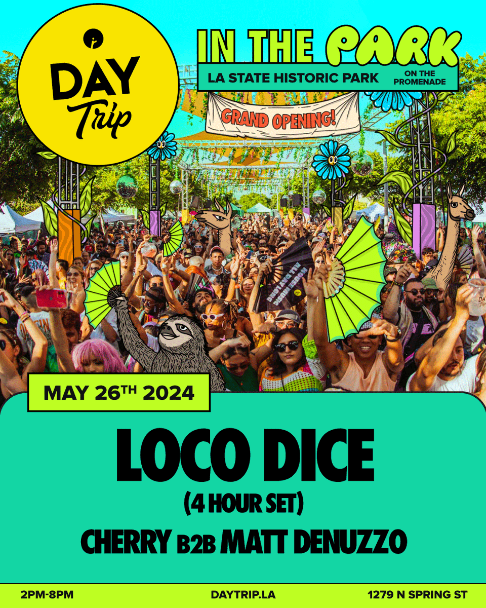 Join us for the Grand Opening of Day Trip In The Park with a legendary 4 Hour Set from one of the greats of house and techno, @LocoDiceOFC, plus Cherry and @Matt_Denuzzo setting the tone with an electrifying b2b 🪩✨ Tickets → daytrip.la