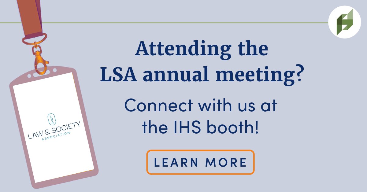 Join us at the @law_soc annual meeting in Denver! Visit our booth to learn about how we support scholars and practitioners working on sociolegal scholarship and exploring law's role in society. #LawSocietyAssociation theihs.org/academic-progr…