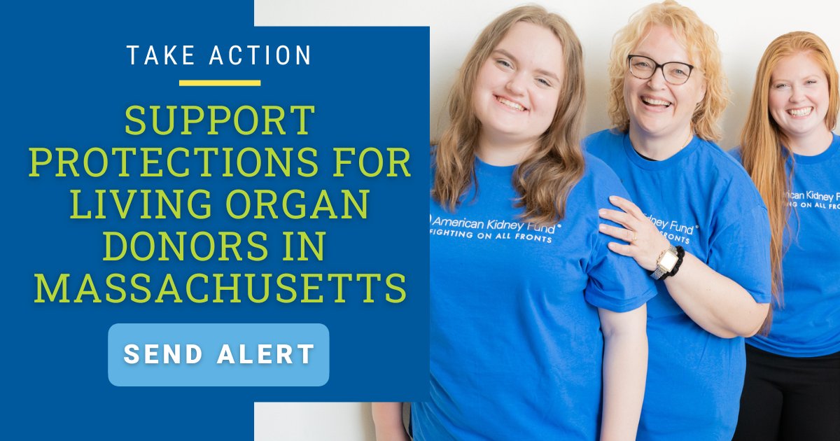 If you're living in #MASSACHUSETTS, here's how you can get involved in helping pass important legislation (H. 1000, the Living Donor Protection Act) and help increase living #organdonor protections: bit.ly/3VBUJ5l #KidneyAction