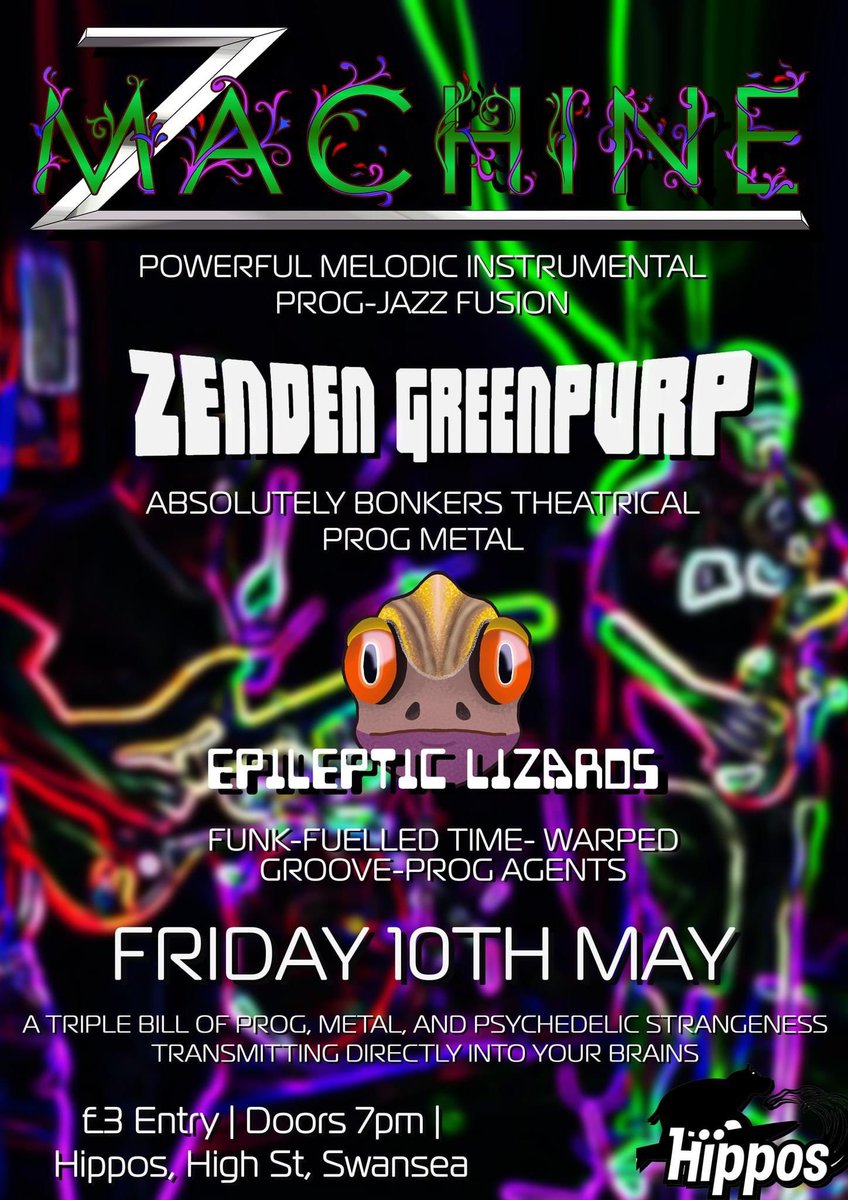 We’re playing a show at Hippos Swansea with ZMachine and Zenden Greenpurp £3 OTD SEE YOU THERE! 💚🦎 #swansea #music #band #psychedelicrock #progrock #abertawe #welshmusic