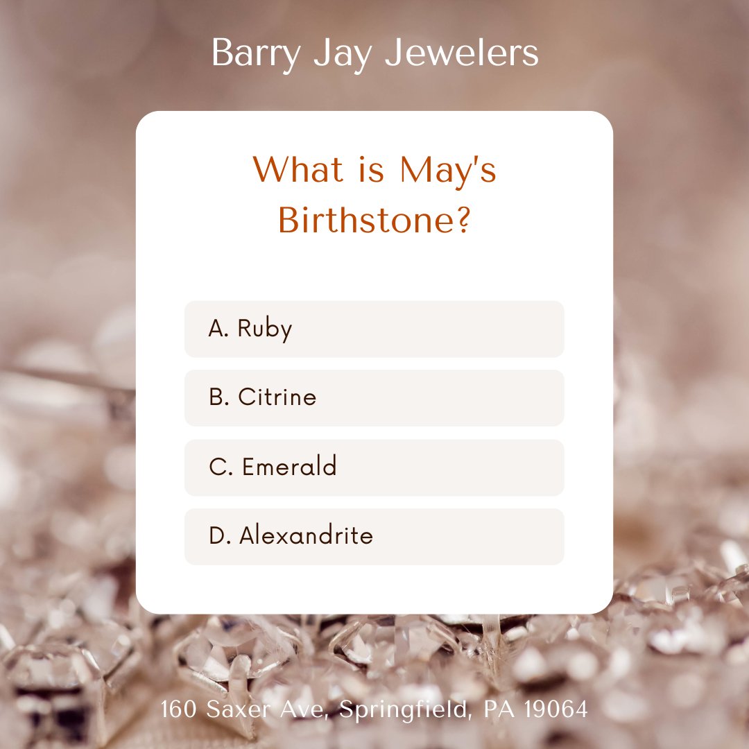 It's May! Happy Birthday to all our May babies!
Let's play: Can you guess the birthstone for this month? ✨

#BarryJayJewelers #MediaPA #DrexelHill #BirthstoneJewelry #MayBirthstone #Birthstones