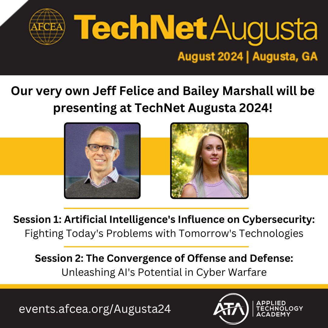 📣Have you heard the big news? Our very own Jeff Felice and Bailey Marshall will be presenting at TechNet Augusta 2024! Session 1: #Artificial #Intelligence's Influence on #Cybersecurity Session 2: The Convergence of #Offense and #Defense Sign up today! events.afcea.org/Augusta24/Publ…