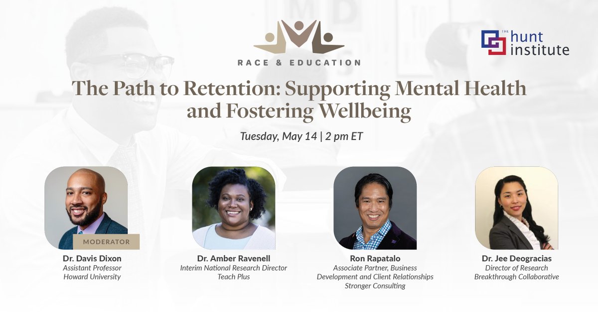 Join us on 5/14 for a #RaceAndEducation webinar focused on supporting mental health and fostering wellbeing to improve educator retention!  
  
Register here to attend: ow.ly/Q3zb50RmvzI   
  
@DrDavisDixon @HowardU @teachplus @phenomeron @BreakthroughCo