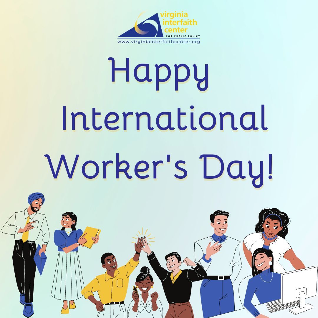 Happy International Workers Day! #VICPP #workers #allfaithsbelieveinjustice #VA #socialjustice