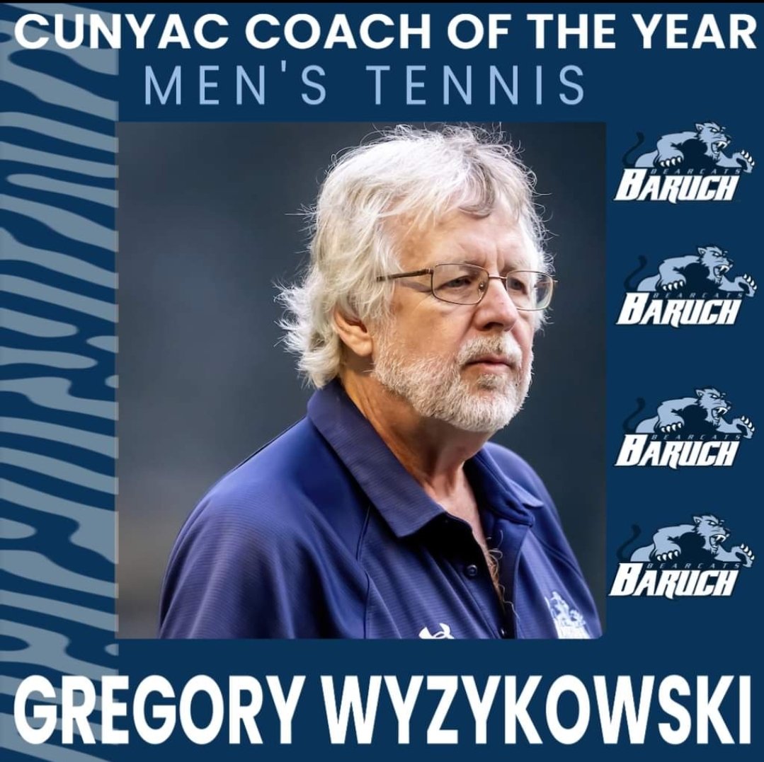 Congratulations Coach! Gregory Wyzykowski has been named the @CUNYAC Men's Tennis Coach of the Year after leading the Bearcats to an undefeated record this season in CUNYAC (5-0). The tennis team will be competing for their 6th straight CUNYAC Title on Thursday! #BaruchTennis 🎾