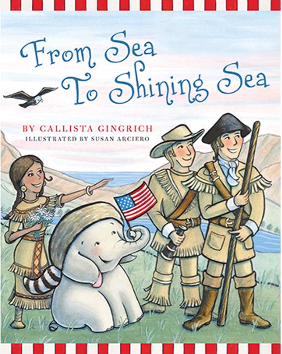 Join Ellis the Elephant in “From Sea to Shining Sea” as he heads west into uncharted territory with Lewis and Clark! gingrich360.com/product/from-s…