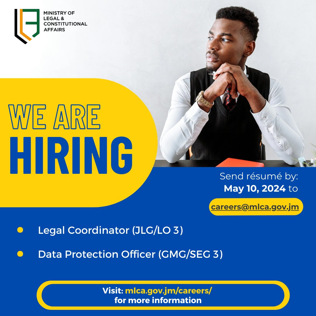 The Ministry of Legal and Constitutional Affairs is seeking suitable candidates to fill the post of: 1. Legal Coordinator (JLG/LO 3) 2. Data Protection Officer (GMG/SEG 3) Application Deadline: May 10, 2024. Link in bio for more information. #MLCAJa #jobopportunity #joinus