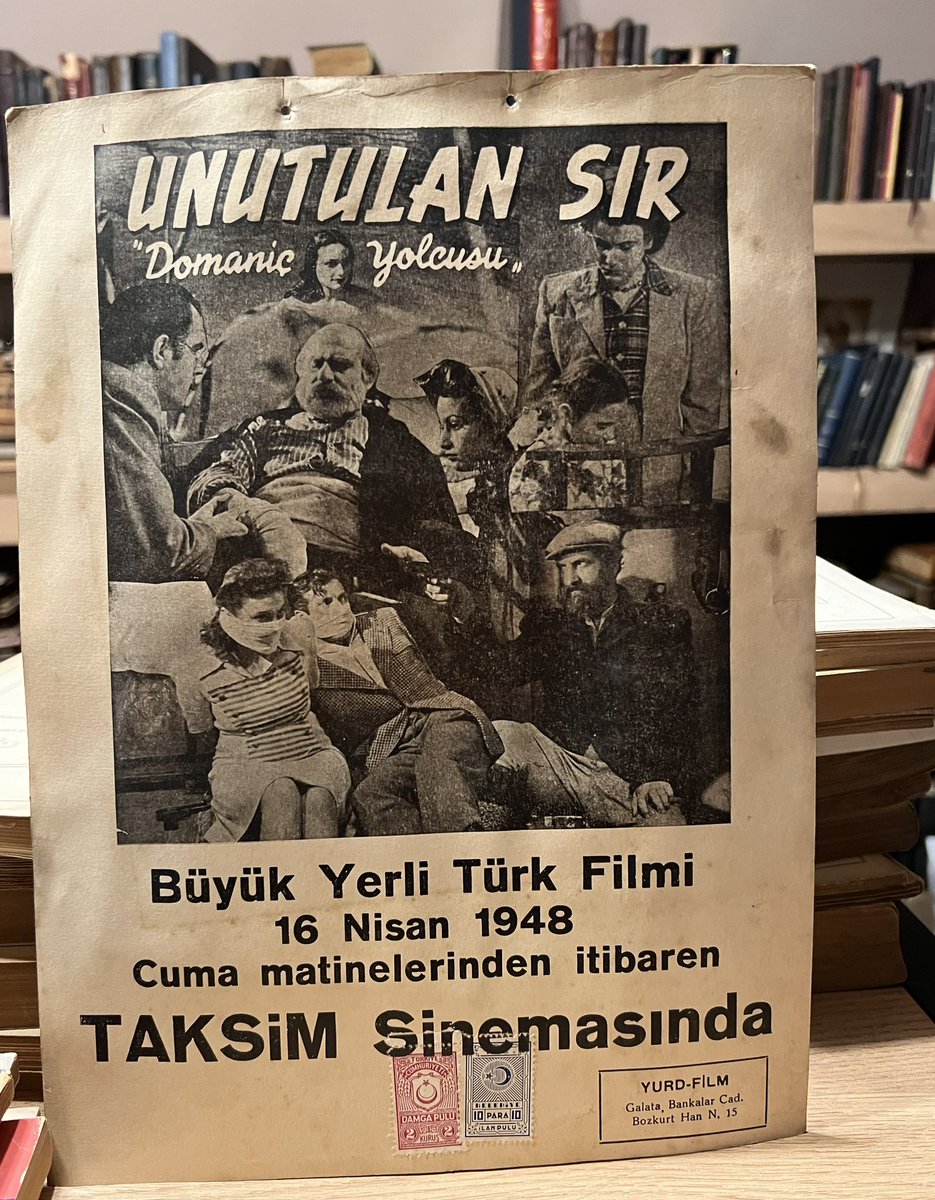 Yerli Türk filmi: Unutulan Sır 'Domaniç Yolcusu' 16 Nisan 1948 Taksim Sineması'nda.