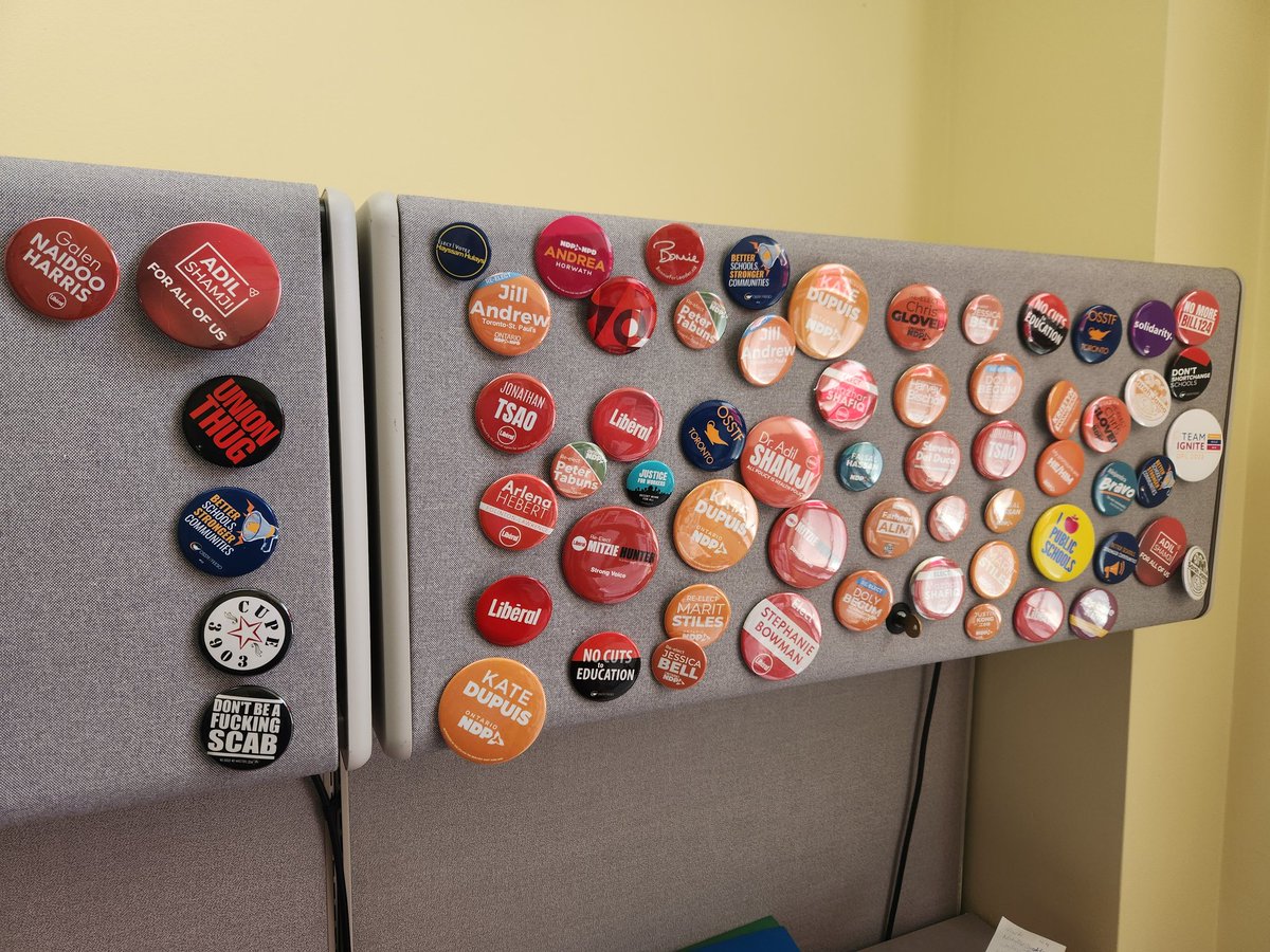 This wall of buttons in my office represents a fraction of the 100s & 100s of canvasses, line bolstering & organizing I have done as part of team #OSSTF over the past 2 years.
I'm asking for your vote May 21-22 to continue & organize for your future through political action.