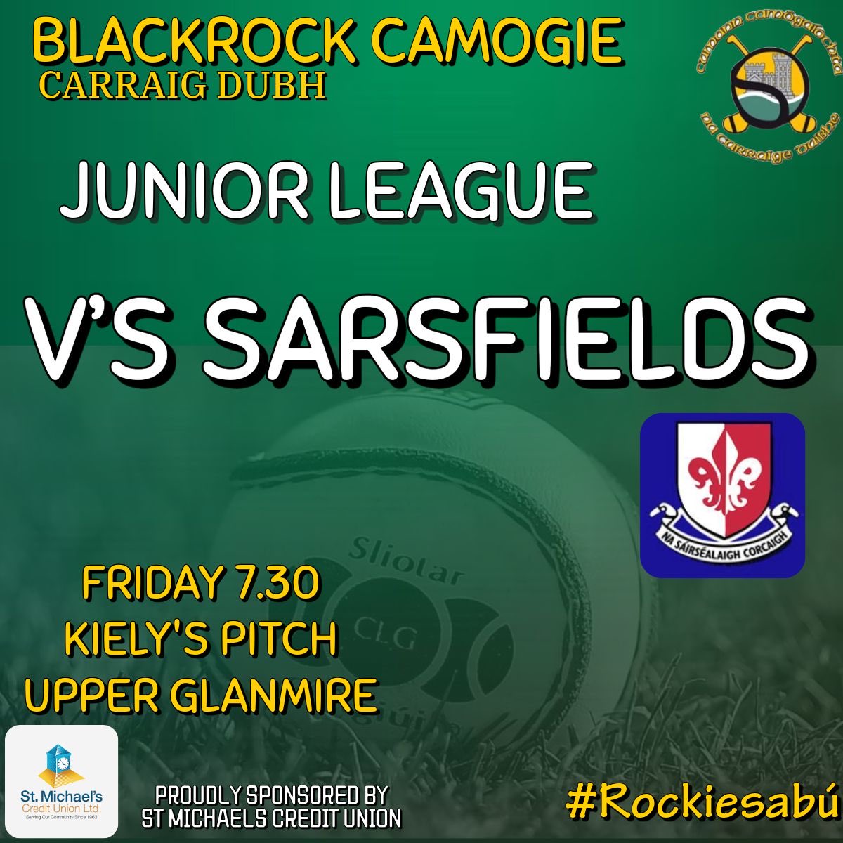 Round 3 of the Junior League on Friday night will see our girls heading under the tunnel to Glanmire to play Sars, with a 7.30pm throw in.Come out & show your support for  the girls.
Rockies Abù 💚💛