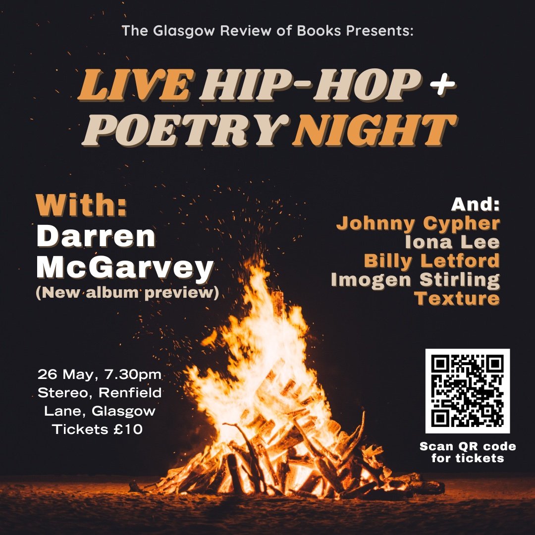 Big up @chrisdboyland and @GlasgowRevBooks. Showcasing new underground and working class writing in the form of rap and poetry. BUY TICKETS IN ADVANCE @lokiscottishrap @JohnnyCypher117 @IonaLeepoetry @BillyLetford @imogen_stirling @t3xtur3 @stereoglasgow tickettailor.com/events/glasgow…