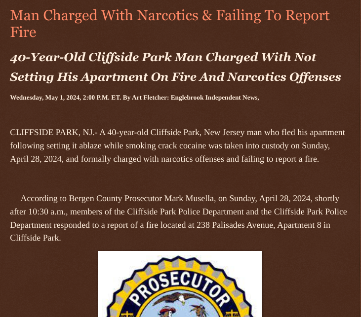 Wednesday, May 1, 2024 Man #Charged With #Narcotics & #Failing To #Report #Fire 40-Year-Old @CliffsideParknj Man Charged With Not #Setting His @Apartment On #Fire & #Narcotics #Offenses #bergencountynj @wireless_step @HRG_Media @LodiNJNews @Breaking911 @Breaking24_7 @gator4kb18…