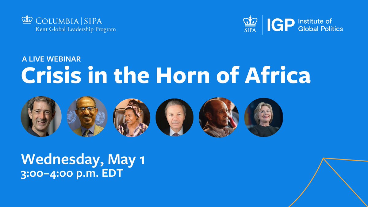 Live soon: IGP and @ColumbiaSIPA’s Kent Global Leadership Program in Conflict Resolution will host a panel discussion with leading experts on issues facing the countries of the Horn of Africa. Watch it live: twitter.com/i/broadcasts/1…