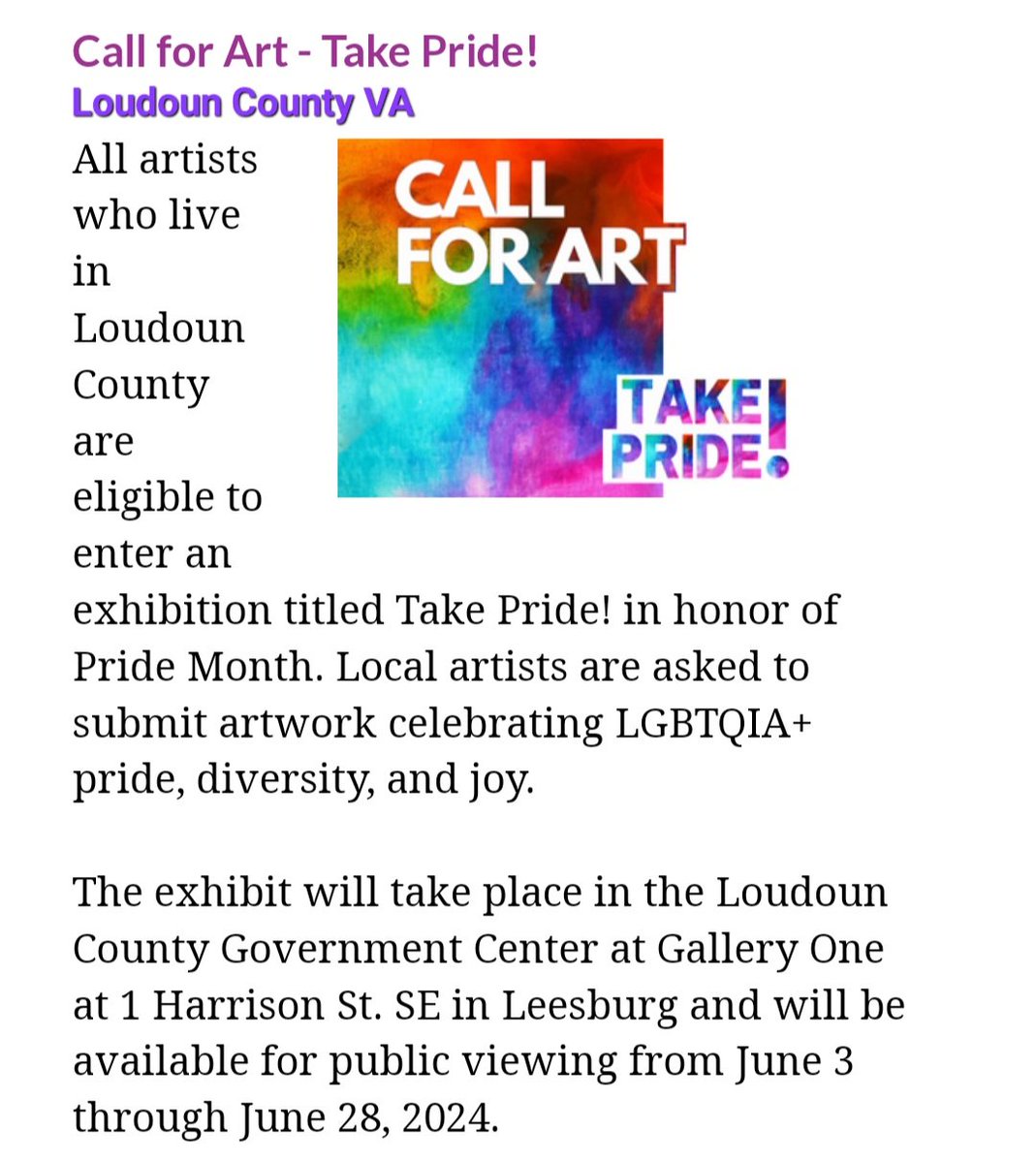 For information loudoun.gov/advisory-art guidelines and application 
CALL FOR ART - 'TAKE PRIDE!' ART EXHIBITION, Loudoun County, VA
#LoudounCounty #LoudounCountyVA #Virginia #Art #ArtCall #Exhibition #Pride #PrideMonth #TakePride  #LoudounAAC #GalleryOne #LoudounCountyGovernment