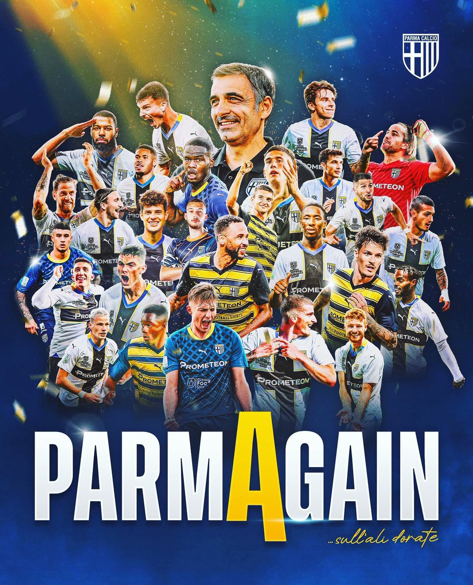 Bentornato in Serie A al Parma Calcio! ⚽️ Complimenti alla dirigenza, ai tecnici e ai calciatori 👏🏻