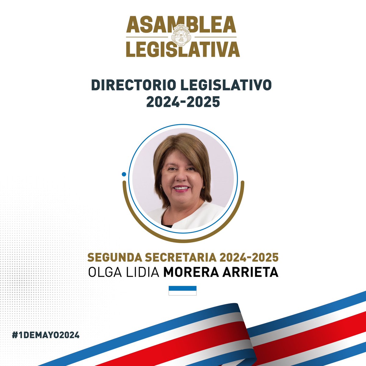 Olga Morera Arrieta nombrada en la Primer Secretaría del #DirectorioLegislativo. #1deMayo2024 #AsambleaCRC