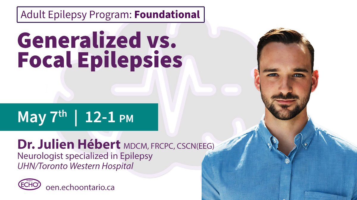 ✅Differentiate between focal and generalized epilepsies... #PrimaryCare - join Dr. Julien Hébert Neurologist @UHN/ Toronto Western Hospital for a talk on 'Generalized ​vs. ​Focal Epilepsies'. 👥Case discussion follows. 🗓️May 7 | 12-1pm REGISTER ⤵️ oen.echoontario.ca/programs/adult…