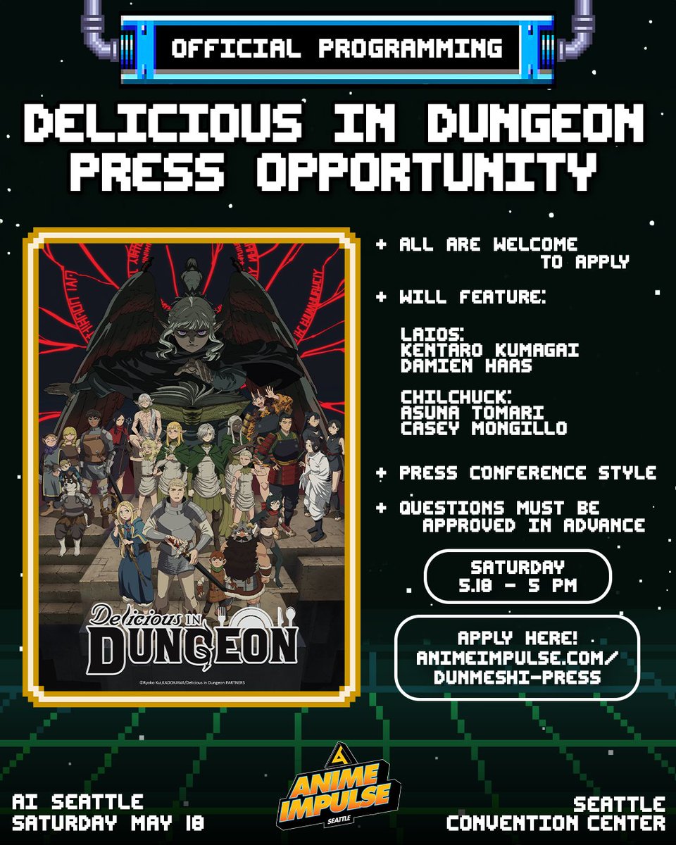 ⚔️ PRESS OPEN 🍲 In commemoration of our special @dun_meshi_en programming at #ANIMEImpulseSeattle2024, we are hosting a press conference with the EN & JP voice actors! ✨ Looking to cover and ask some questions? 📰 Apply on our site to participate! 🎟️: animeimpulse.com/dunmeshi-press