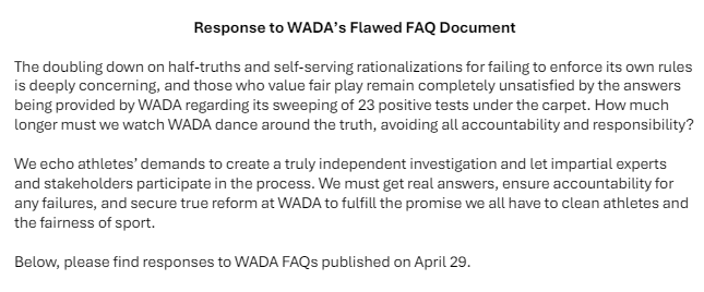 'WADA’s doubling down on half-truths and self-serving rationalizations for failing to enforce its own rules is deeply concerning, and those who value fair play remain completely unsatisfied by the answers being provided by WADA regarding its sweeping of 23 positive tests under…