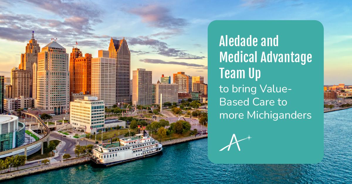 Today, Aledade announced the acquisition of Michigan-based Medical Advantage, increasing Michigan physician partnerships & sustaining their ability to participate in value-based care arrangements with public and private payers, including BCBS of Michigan. ow.ly/SjjX30sC2mL
