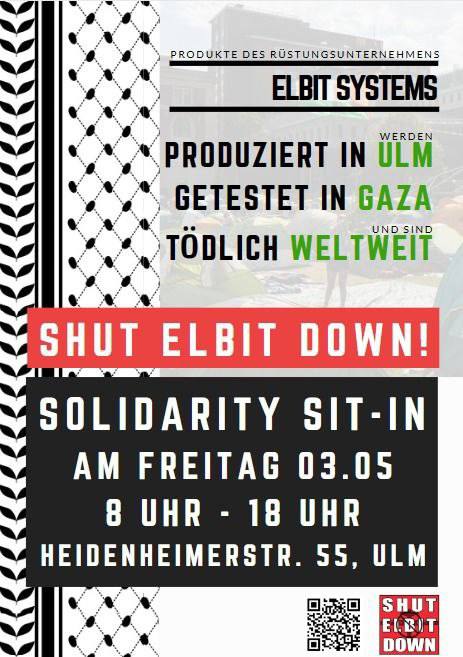 📢✊Am Freitag protestieren wir wieder zusammen zu #ShutElbitDown + fordern ein sofortiges Ende aller Rüstungsexporte an die israelische Besatzungsmacht!

Zusammen unterbrechen wir die Produktionsketten des Völkermordes in Gaza.

#FreePalestine🇵🇸