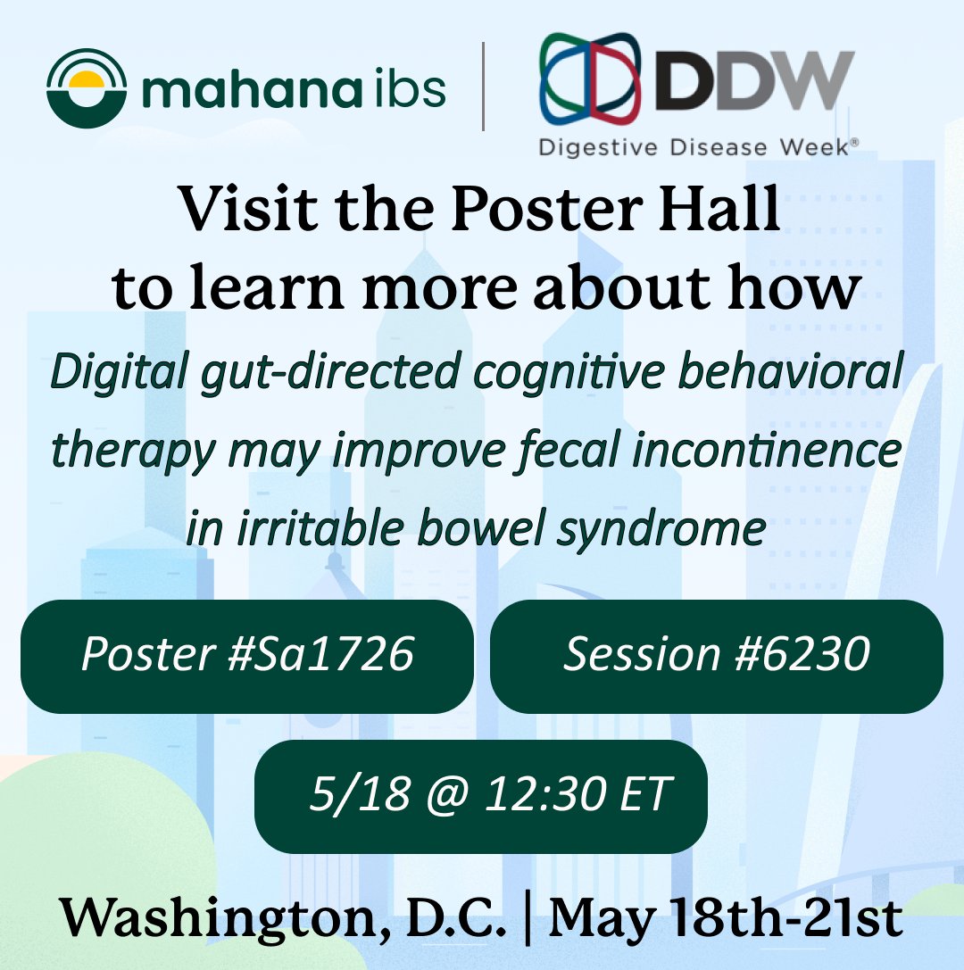We are excited to announce that the results of a study evaluating digital gut-directed CBT for fecal incontinence in #IBS will be presented at DDW on May 18th - 21st in Washington, D.C. Visit mahana.com/treatments/pro… to learn about Mahana IBS! #digitaltherapeutics #DDW2024