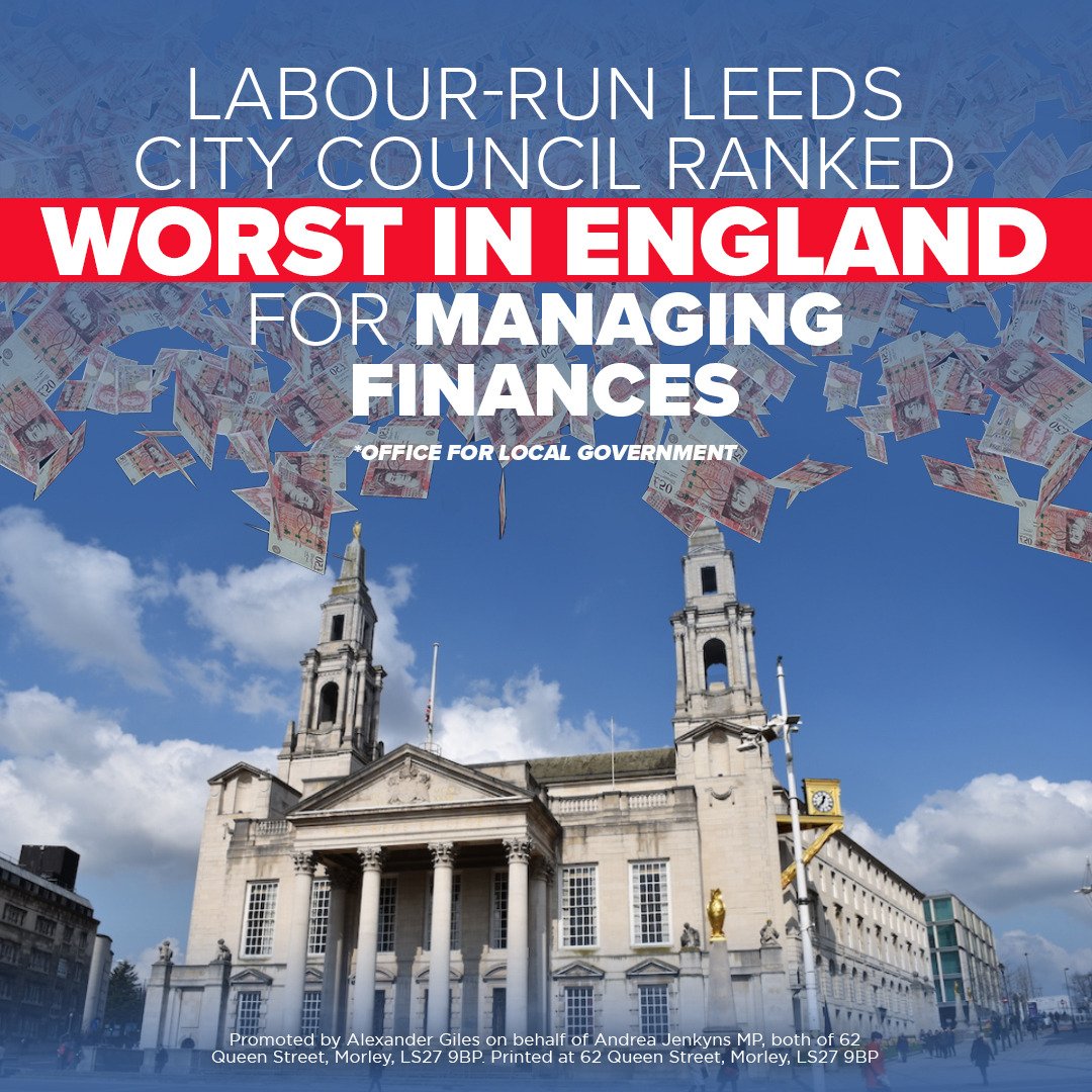 When residents vote this week, remember that Labour-run Leeds City Council has just been ranked the seventh WORST-RUN council in England and is BOTTOM for managing finances! All the Labour councillors should hang their heads in shame for wasting taxpayers' money!