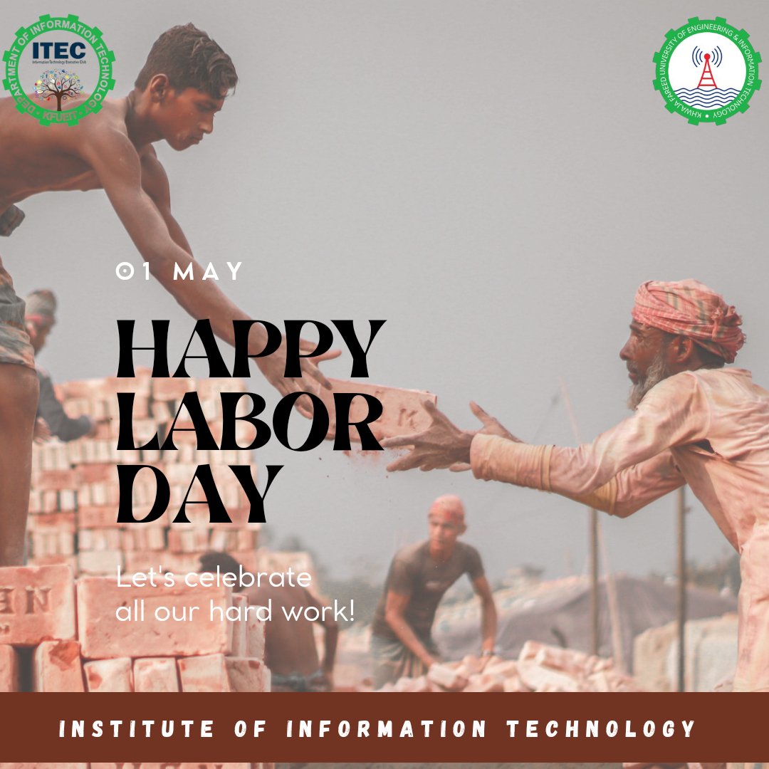 Dept_of_IT's tweet photo. "Your Hard work &amp; your dedication have helped to build The Nation. May you have great time ahead."

#KFUEIT #informationtechnology  #LabourDay2024 https://t.co/e1zmVX5aGh