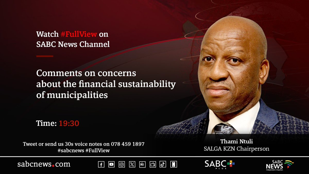 [LATER ON] on #FullView Thami Ntuli, comments on concerns about the financial sustainability of municipalities. #SABCNews