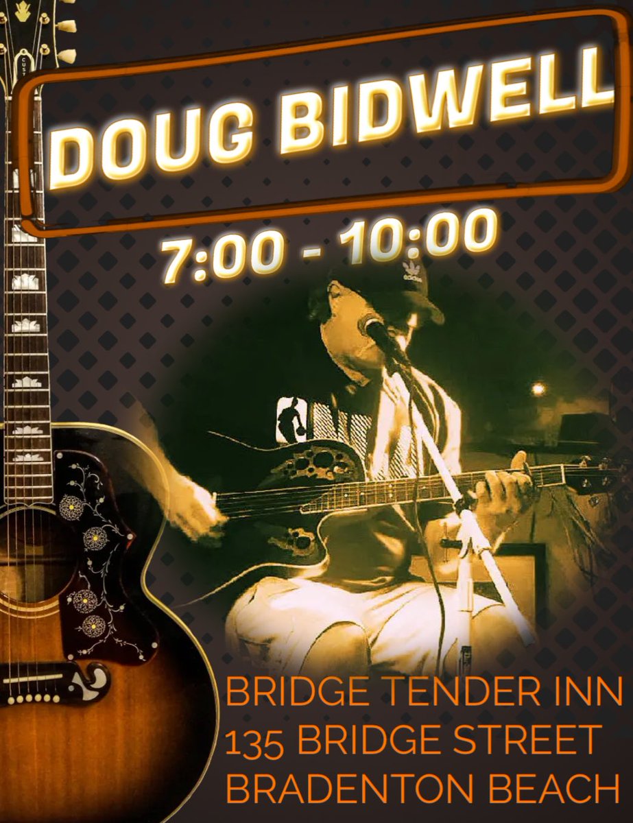 It’s Doug time tonight at 7:00! 🎶🎶 #bridgetenderinn #bradentonbeach #annamariaisland #bestlivemusiconAMI #dougbidwell #CheersToGoodFood #yummylibations #meetmeatthetender