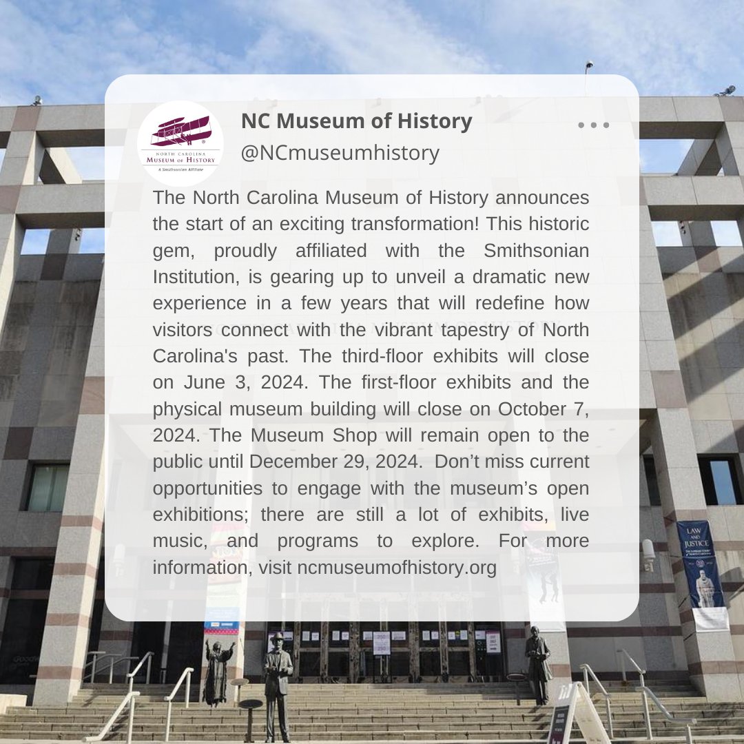 The NC Museum of History is excited to announce some big news.