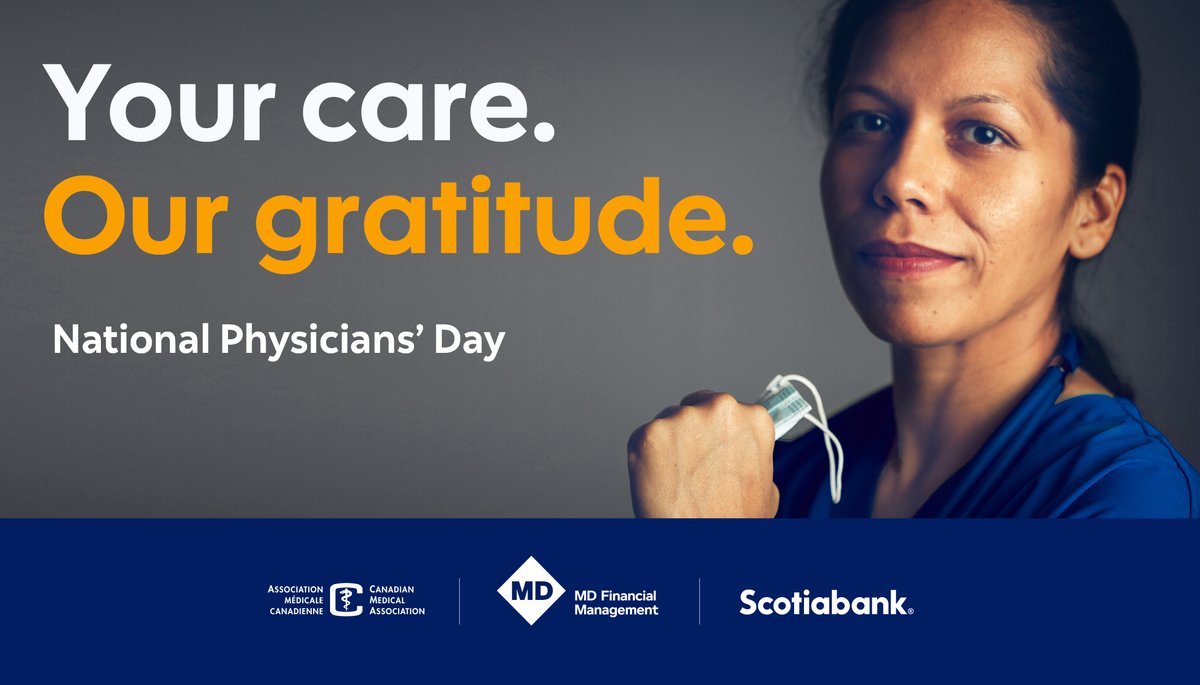 We remain deeply grateful to doctors as they continue to provide care throughout Canada. This #NationalPhysiciansDay, the Canadian Medical Association, MD Financial Management and Scotiabank thank and proudly support Canada’s physicians. Learn more at bit.ly/3Uf7hNC