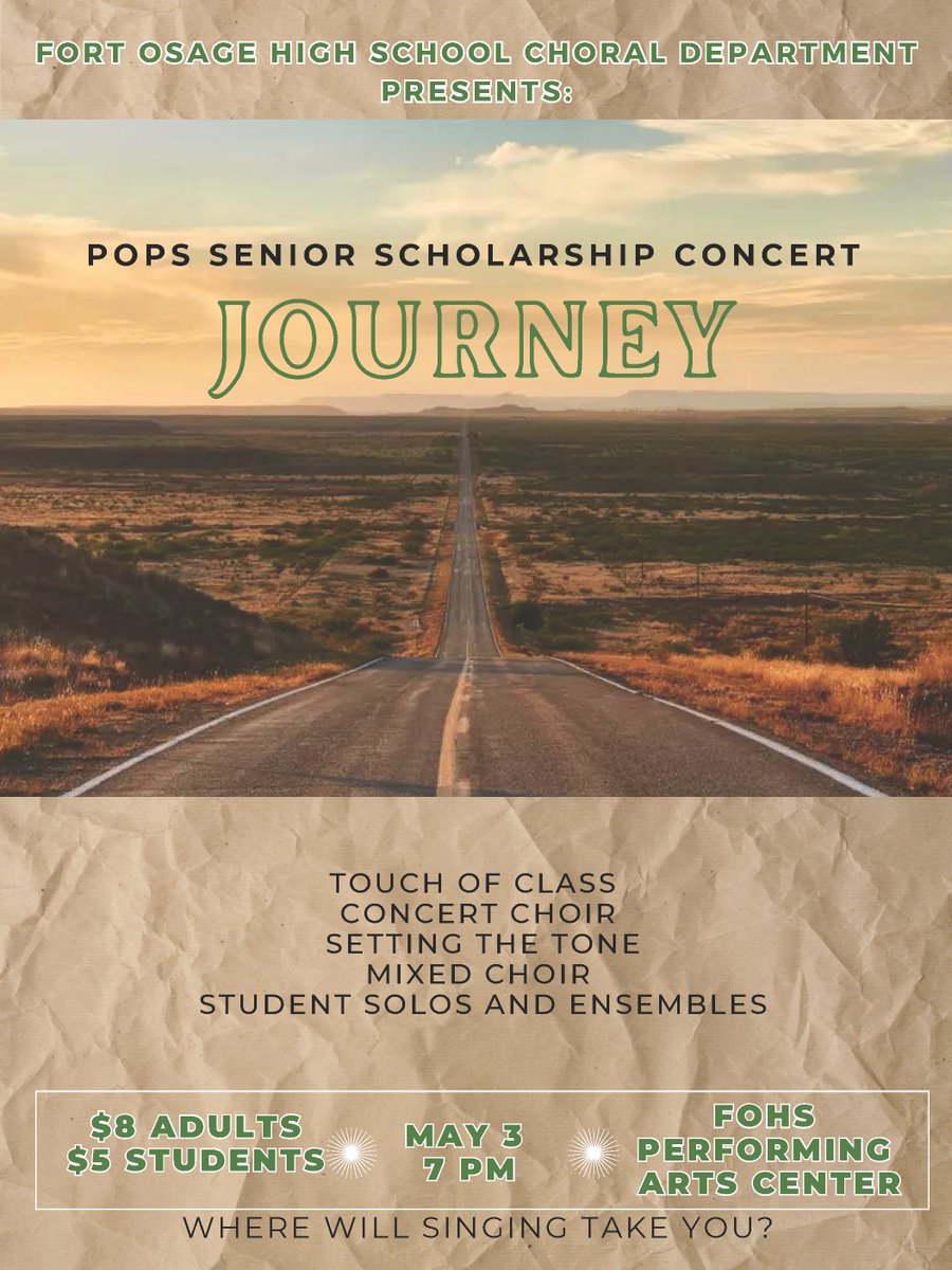 The Fort Osage High School Choral Department presents Pops Senior Scholarship Concert Journey on Friday, May 3 at 7:00 p.m. in the Fort Osage High School Performing Arts Center. Purchase tickets ahead of time at: fortosagemo.infinitecampus.org/campus/store/f….