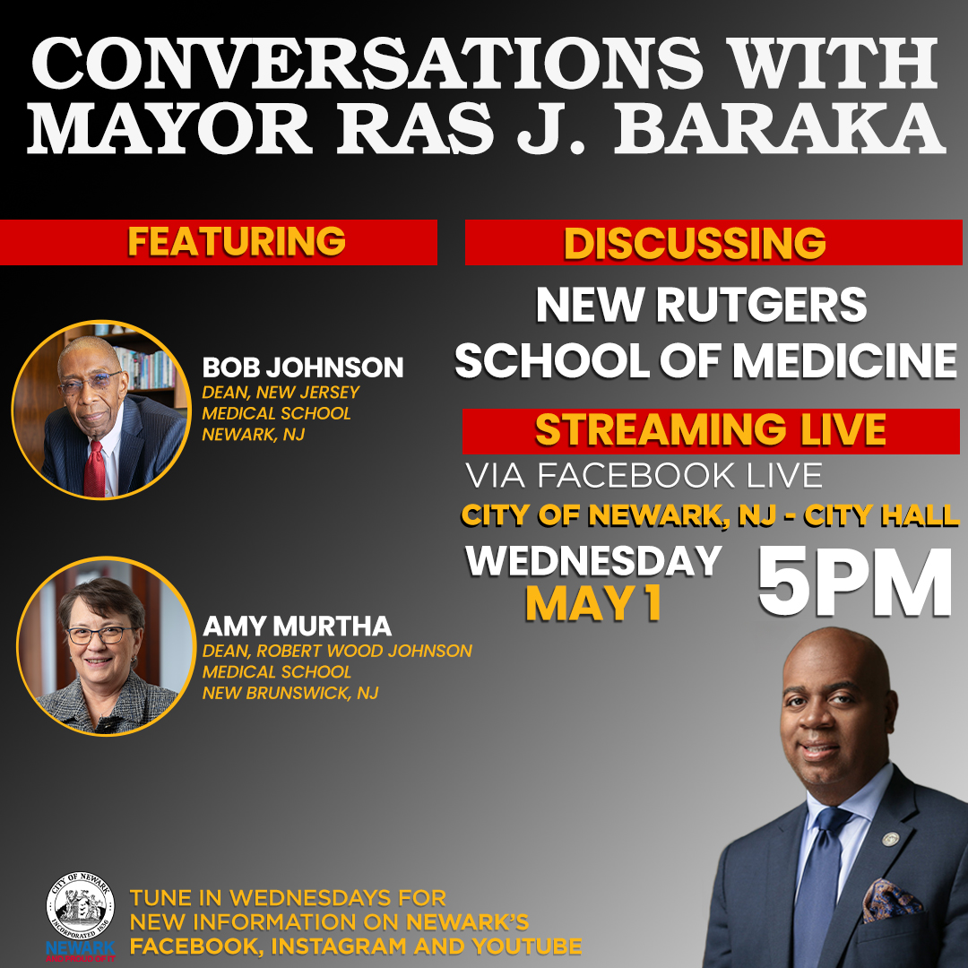 Today we will discuss our New Rutgers School of Medicine. We will learn what the New Jersey Medical School is, the benefits of the merger of the new Rutgers School of Medicine, and the benefits for the City of Newark. Tune in today at 5:00 PM Facebook.com/cityofnewark