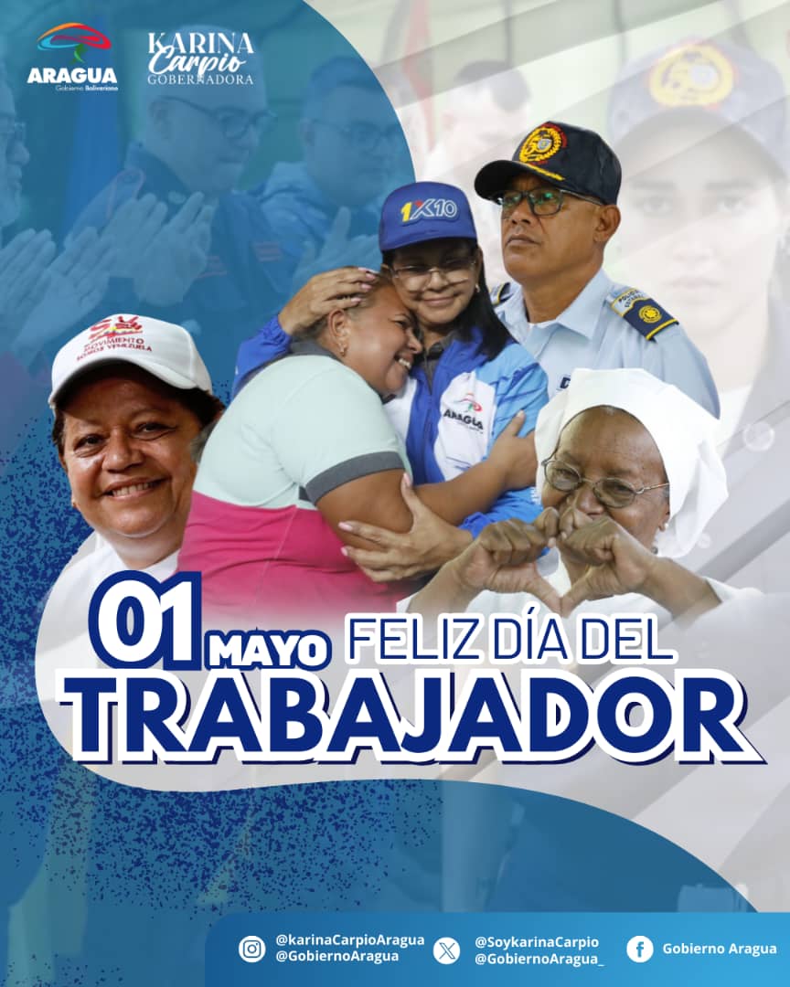 El Gobierno Bolivariano del Estado Aragua, encabezado por la Gob. @Soykarinacarpio celebra junto al pueblo patriota, su esfuerzo, dedicación y valentía para seguir avanzando hacia la ARAGUA que REVERDECE cada día MÁS ➕! ¡Feliz Día del Trabajador! #1May #MayoDeTransformación
