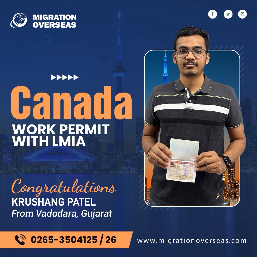 Congrats Mr. Krushang Patel from #Vadodara #Gujarat for #Canada 🇨🇦 #WorkPermit with #LMIA #MigrationOverseas #LatePost Call +91-265-3504125 for an Appointment.