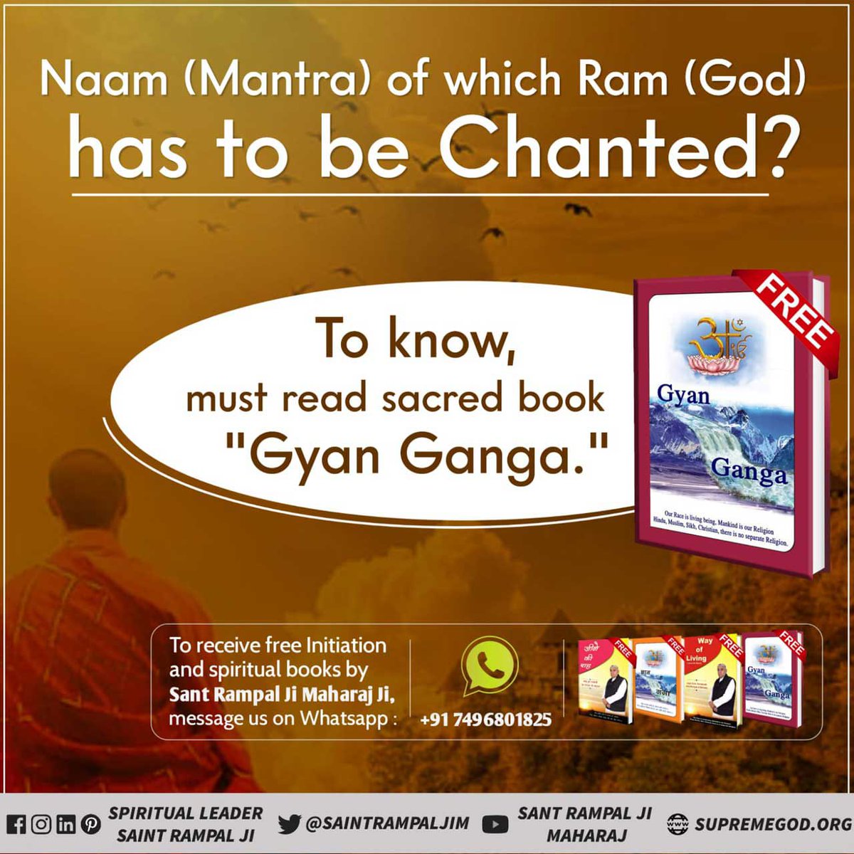#GodNightWednesday
Naam (Mantra)
of which Ram (God)
has to be Chanted?
For More Information must read the previous book 'Gyan Ganga''
#wednesdaythought
#yourholybook