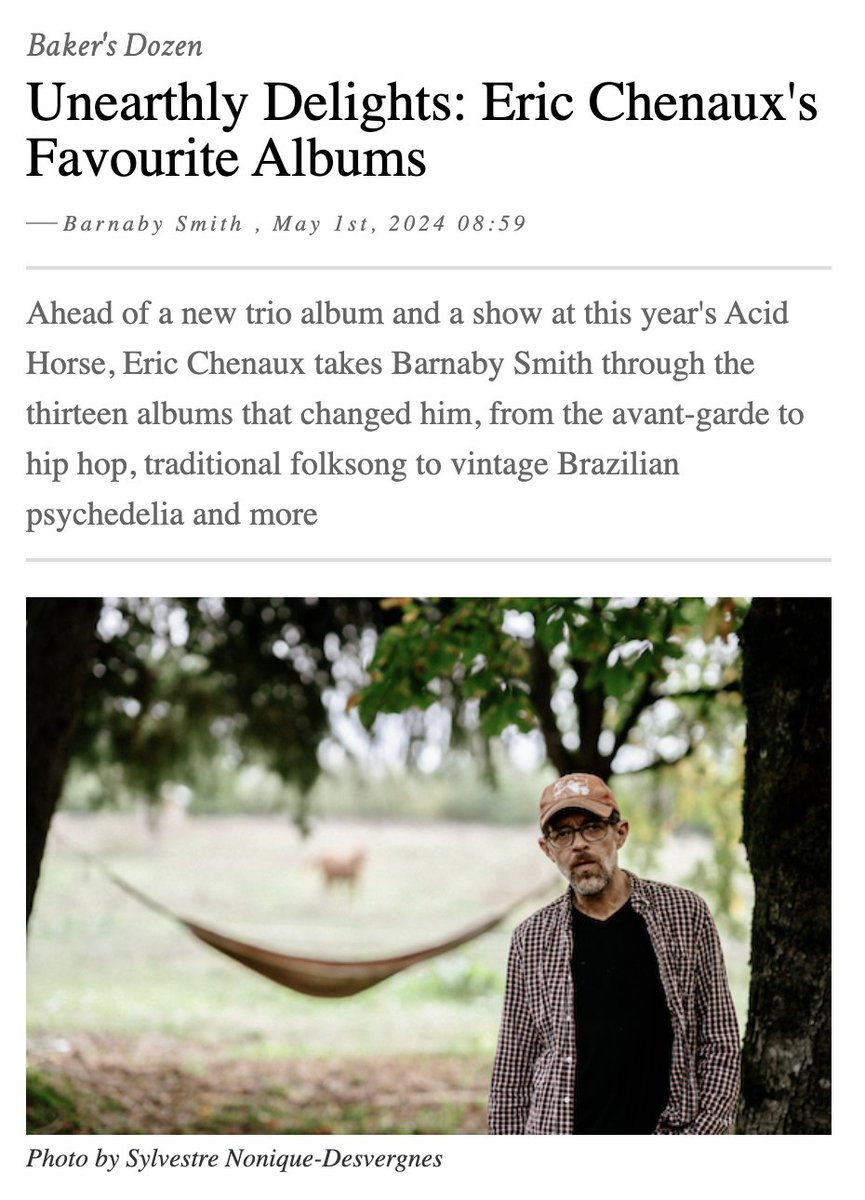 Ahead of a new trio album and a show at this year's Acid Horse Festival in the UK, Eric Chenaux takes @theQuietus through the thirteen albums that changed him, from the avant-garde to hip hop, traditional folksong to vintage Brazilian psychedelia and more. thequietus.com/.../34103-eric…