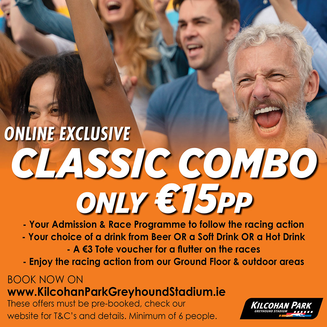 Our Classic Combo deal & the bank holiday weekend makes the perfect combo!☀️ Come & enjoy our Classic Combo deal this weekend at just €15pp for groups of 6+ T&Cs app Online exclusive book before arriving on➡️KilcohanParkGreyhoundStadium.ie #GoGreyhoundRacing #ThisRunsDeep #Waterford