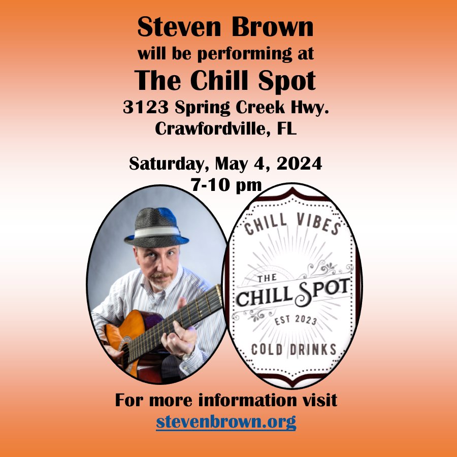 I'll be at The Chill Spot Crawfordville Saturday night (5/4) from 7-10 pm, playing a mix of classic hits and a few originals. Come on out for the fun! 
fb.me/e/5eeH72OSM 
#StevenBrownMusic #Entertainment #ClassicHits #ClassicRock #OriginalMusic #Florida #NorthFlorida