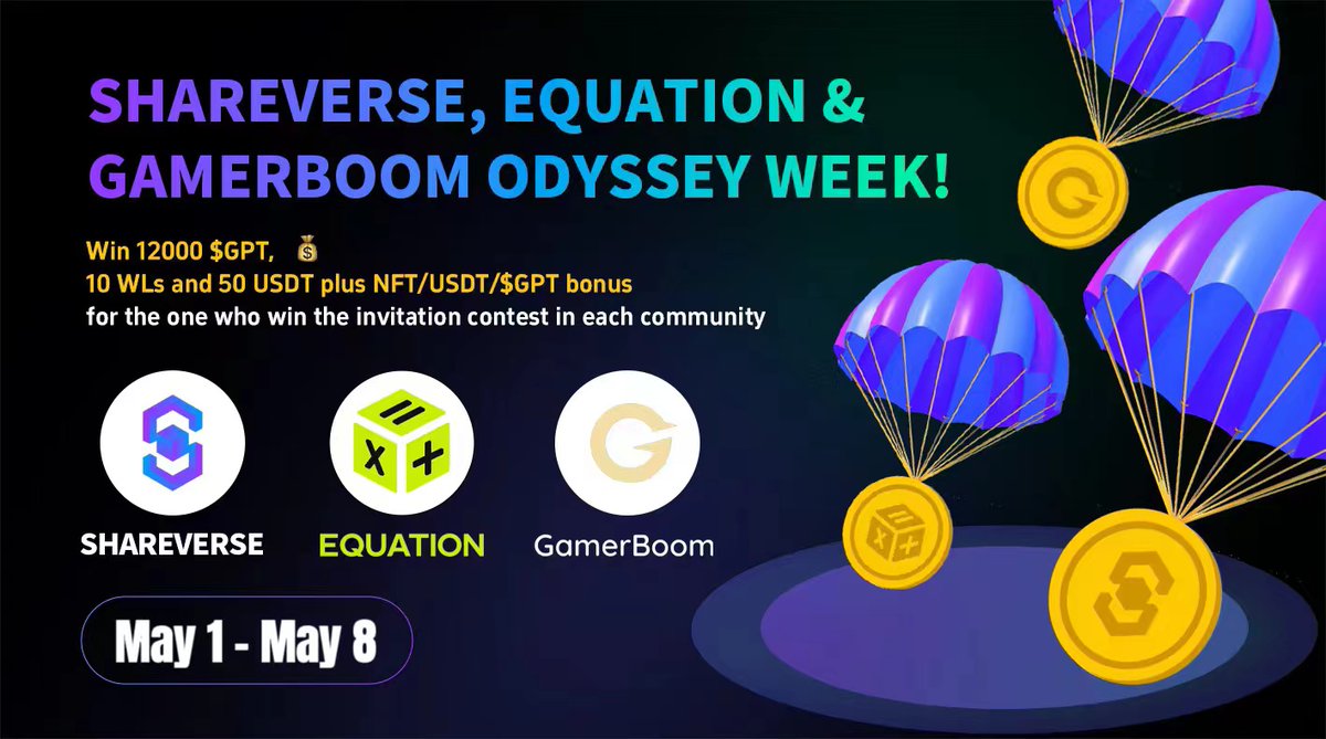 🥳Embark on a journey of discovery and excitement as @shareverse_ , @EquationDAO , and @Gamerboom_ come together for an unforgettable Odyssey Week! 🎉 ⏰Timeline: 2024/05/01 16:00 - 2024/05/08 16:00 GMT+00:00 🚩Join Galxe Campaign: app.galxe.com/quest/sharever… #Web3 #Giveaway