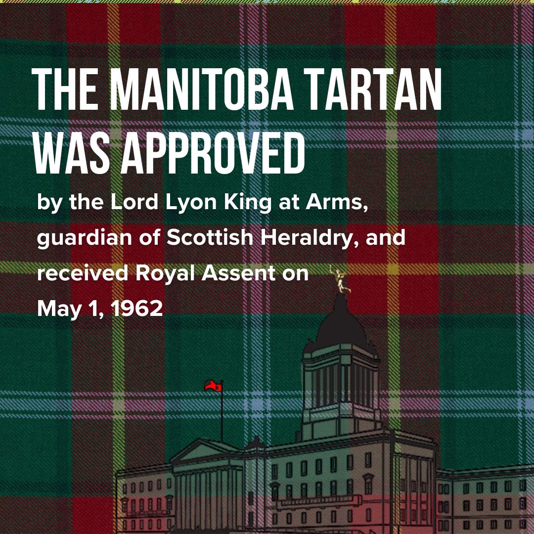 Each colour has its own significance:
· Dark Red Squares: natural resources of the province
· Azure Blue Lines: Lord Selkirk, founder of Red River Settlement (Winnipeg) 
· Dark Green Lines: the men & women of many races who have enriched the life of the province
#LegMB #TartanDay