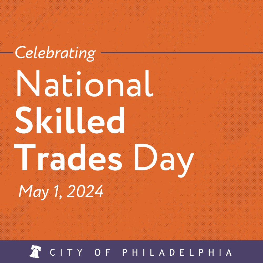 Happy National Skilled Trades Day, Philly! Today, we honor the invaluable, hardworking skilled trades workers who help power the City of Philadelphia.