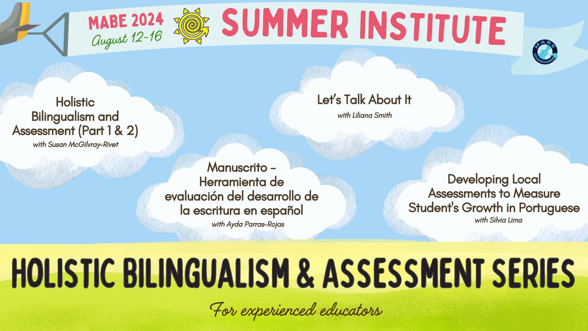 You're invited to personalize your professional development with Summer Institute's Holistic Bilingualism and Assessment Series - designed for experienced educators! mabene.org/event-5674300 

#professionaldevelopment #duallanguage #BilingualEducation