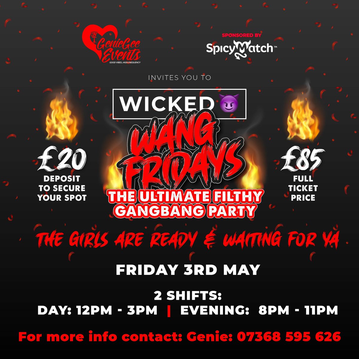 THIS FRIDAY!! 3.5.24 West London Wicked Wang Friday! invites you to… ‘Buss-A-Nut’ A Filthy GangBang Experience!!! Greedy girls are waiting for their greedy boys 😈💋 🤭😜🍆💦💦💦 Get tickets 🎫 Here 👇🏾👇🏾👇🏾 buytickets.at/geniegee/12142… Sponsored by SpicyMatch.com