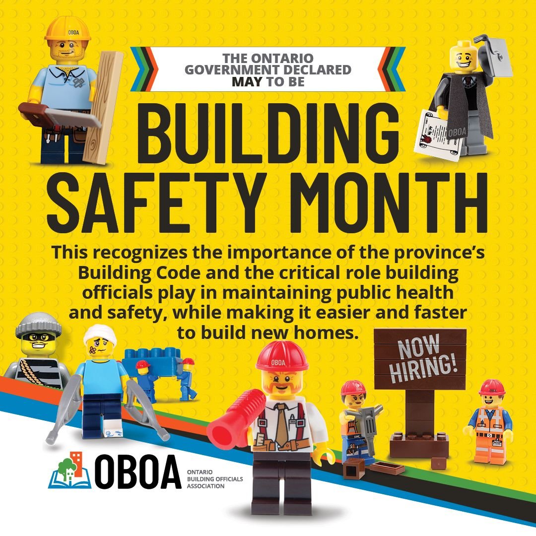 May is 'Building Safety Month' @OBOA_Office across Canada #CDNre #CDNbuilt #CHBA #APCHQ #OBOA #CDNmuni #P3 #buildingcodes #buildingscience #RAIC #OAA #RESCON