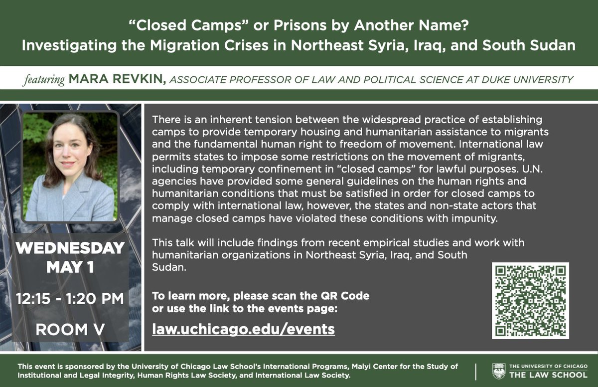 Looking forward to speaking @UChicagoLaw today @ 12:15 to discuss my work on 'closed camps' that restrict movement of refugees & IDPs in complex migration crises including Iraq, Syria & South Sudan: law.uchicago.edu/events/closed-… My related 2022 @yjil article: scholarship.law.duke.edu/faculty_schola…